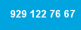 929 122 76 67 929 122 76 67